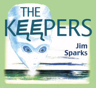 Jim Sparks   The Keepers: Steps to be Taken for Humans to Evolve preview 1