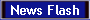 News Flash