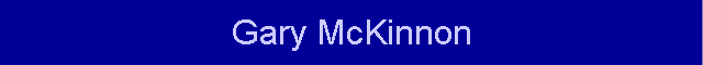 Gary McKinnon
