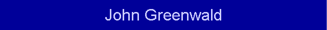 John Greenwald