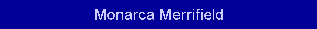 Monarca Merrifield