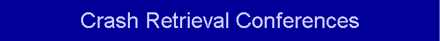 Crash Retrieval Conferences