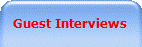 Guest Interviews