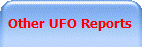 Other UFO Reports