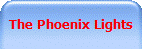 The Phoenix Lights