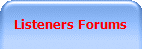 Listeners Forums